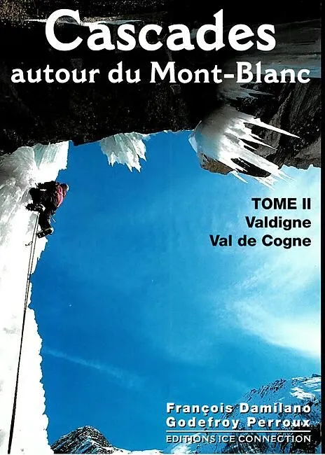 CASCADES AUT.MT BLANC COGNE VALDIGNE T.2