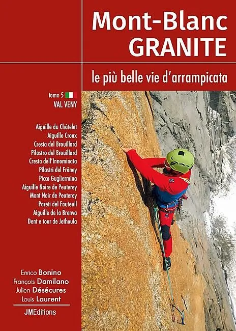 MONT BLANC GRANITE T5 VAL VENY ITALIEN