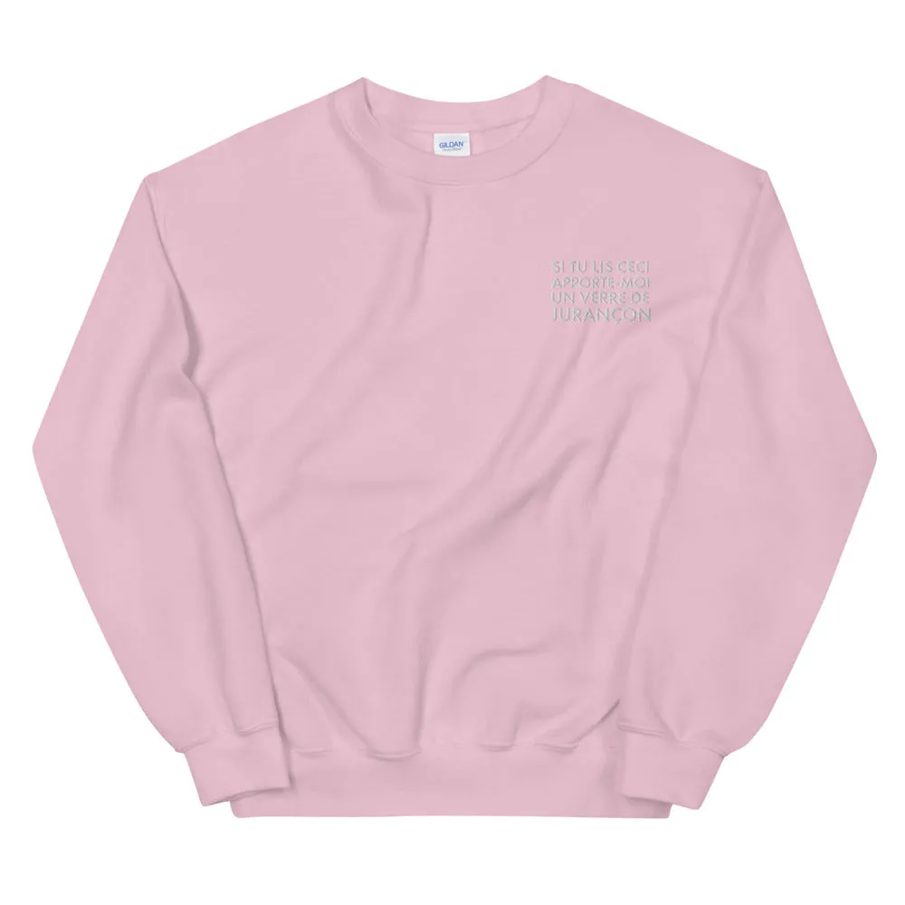 Si tu lis ceci apporte moi un verre de Juranon - Sweatshirt Béarn - Brodé