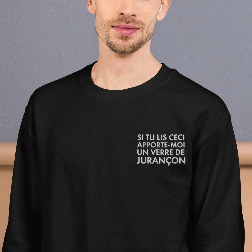 Si tu lis ceci apporte moi un verre de Juranon - Sweatshirt Béarn - Brodé