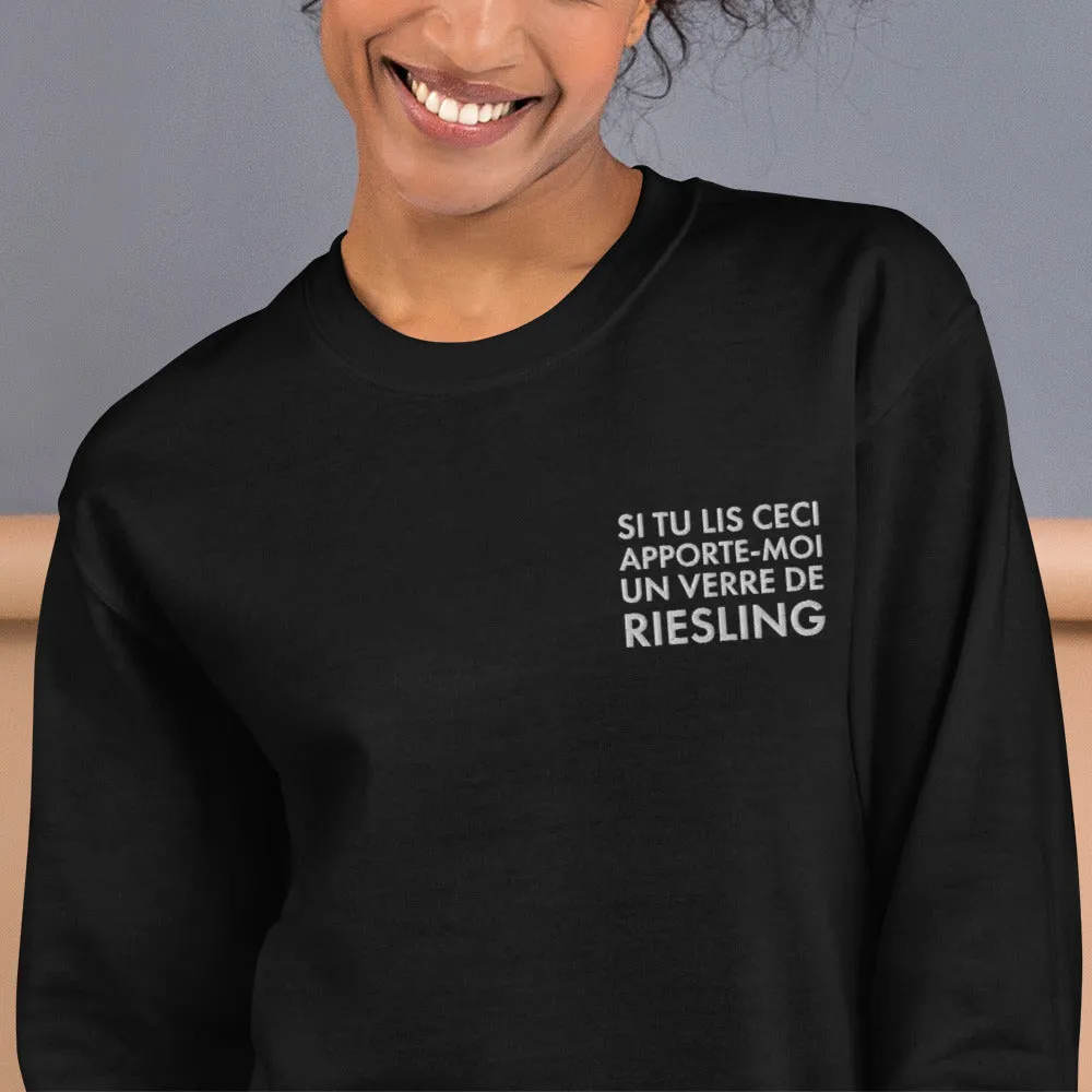 Si tu lis ceci apporte moi un verre de Riesling - Sweatshirt Alsace - Brodé