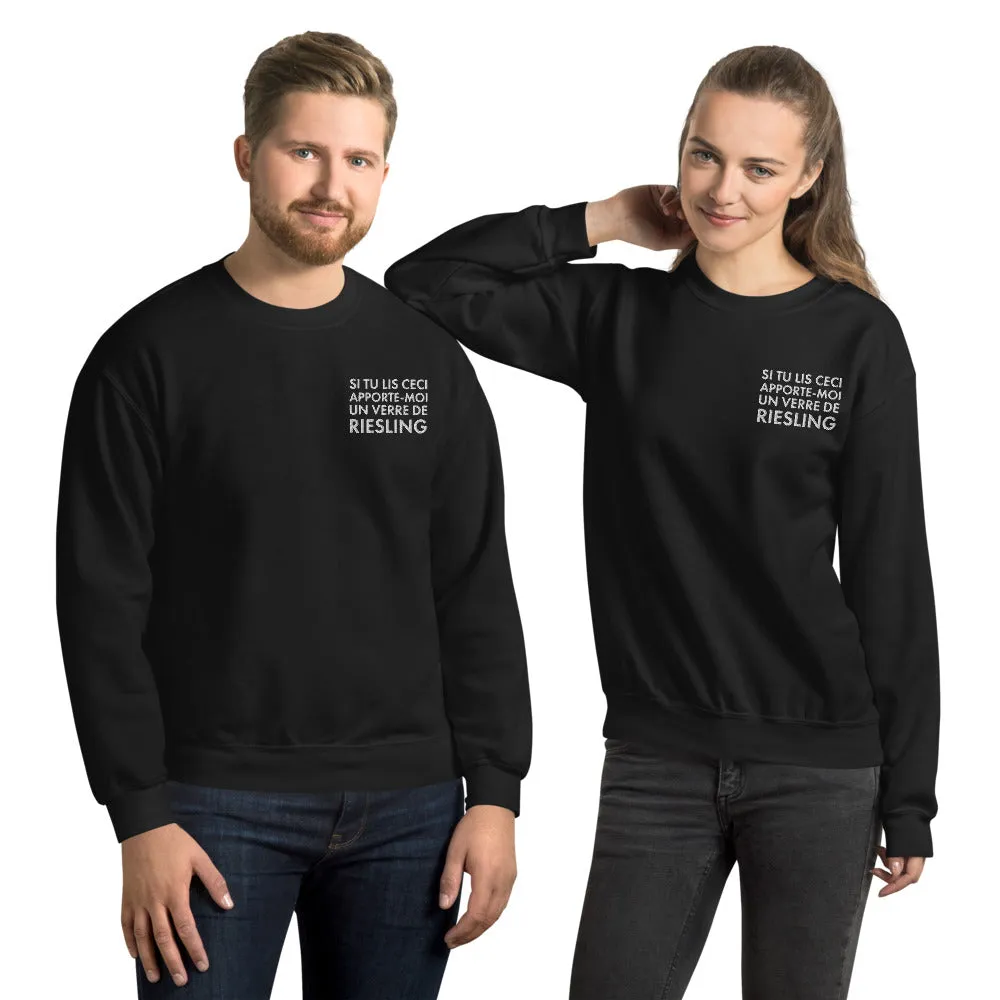 Si tu lis ceci apporte moi un verre de Riesling - Sweatshirt Alsace - Brodé